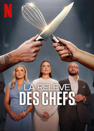 La RelÈve Des Chefs