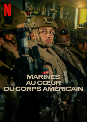 Marines : Au CŒur Du Corps AmÉricain