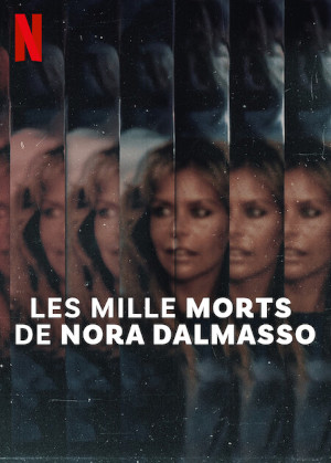 Les Mille Morts De Nora Dalmasso