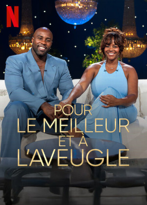 Pour Le Meilleur Et À L Aveugle