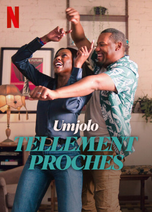 Umjolo : Tellement Proches