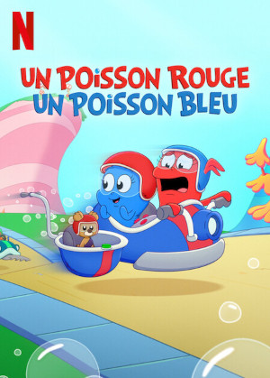 Un Poisson Rouge, Un Poisson Bleu
